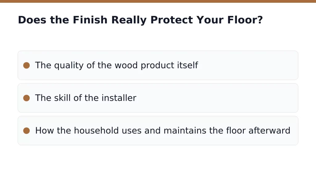 Does the Finish Really Protect Your Floor